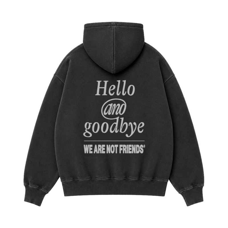 HELLO & GOODBYE HOODIE